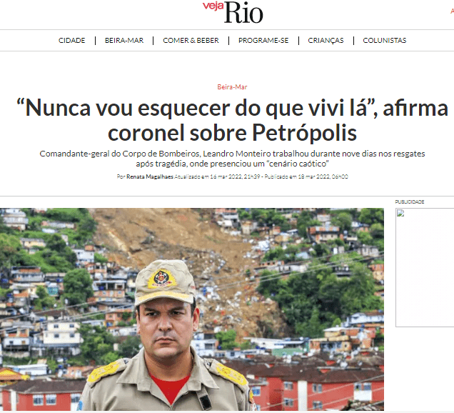 Comandante-geral do Corpo de Bombeiros, Leandro Monteiro trabalhou durante nove dias nos resgates após tragédia – Veja Rio (coluna Beira Mar)