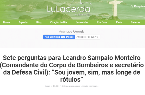 Sete perguntas para Leandro Sampaio Monteiro (Comandante do Corpo de Bombeiros e secretário da Defesa Civil) – IG (Coluna Lu Lacerda)